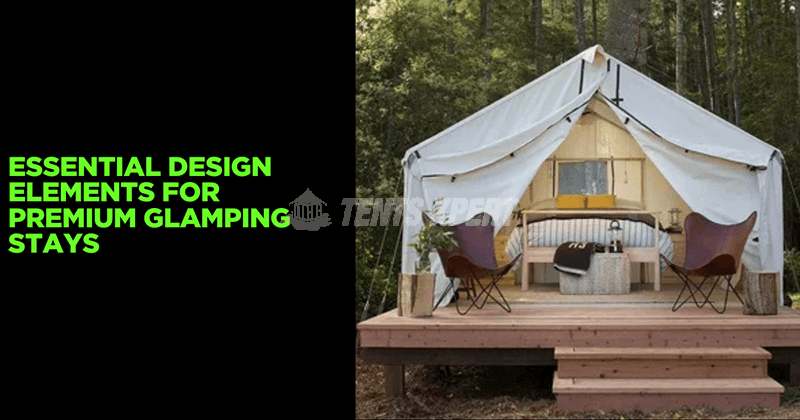 Essential-Design-Elements-for-Premium-Glamping-Stays.png Essential-Design-Elements-for-Premium-Glamping-Stays.png